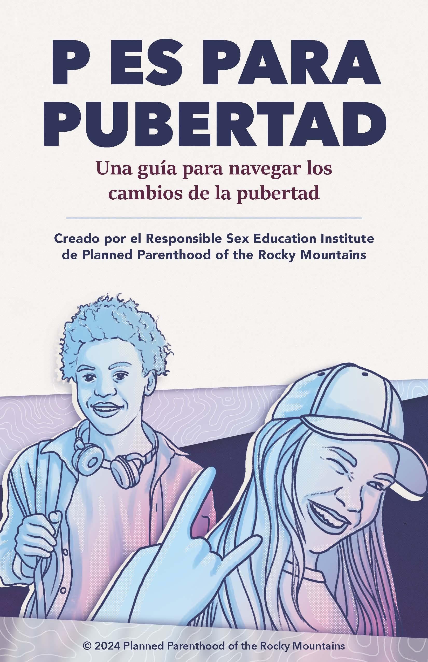 "P is for Puberty" Informational Booklet