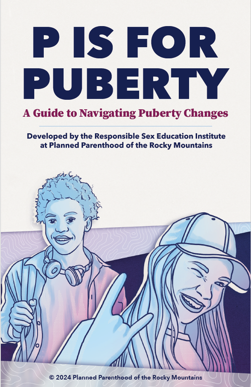 "P is for Puberty" Informational Booklet